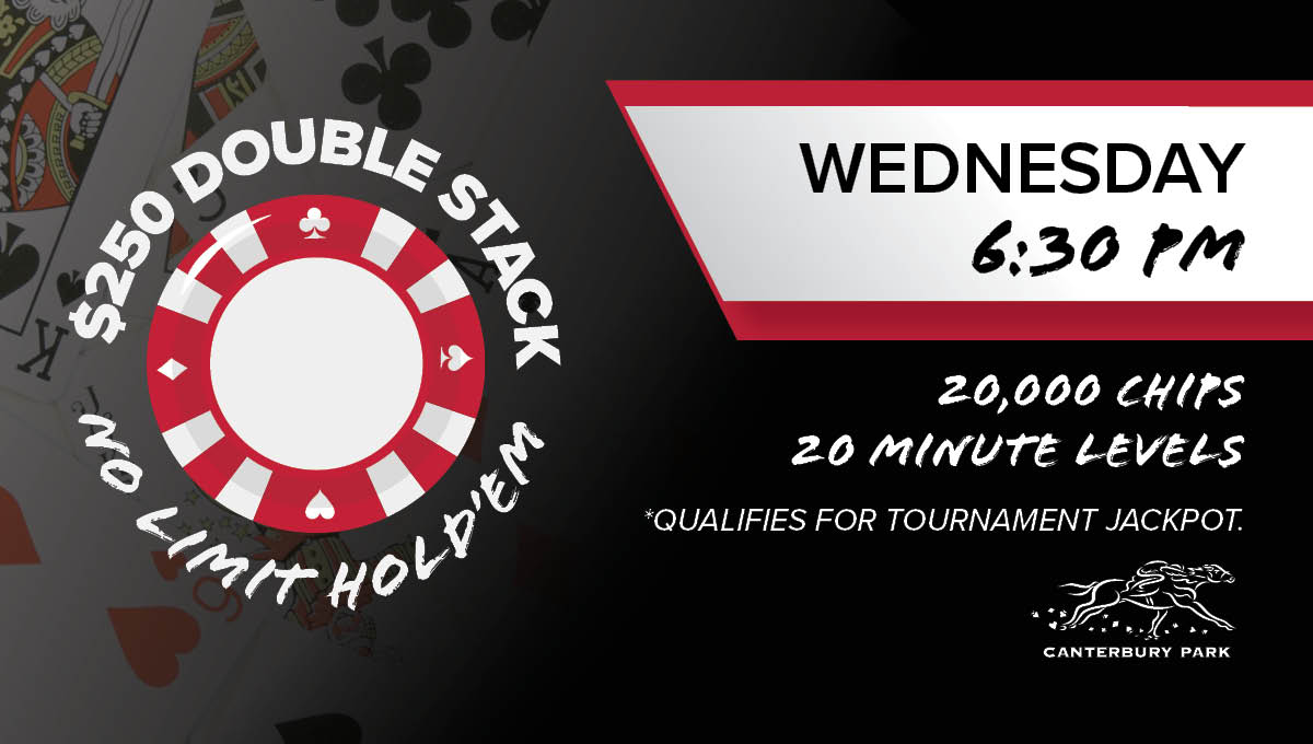 $250 Double Stack NLH