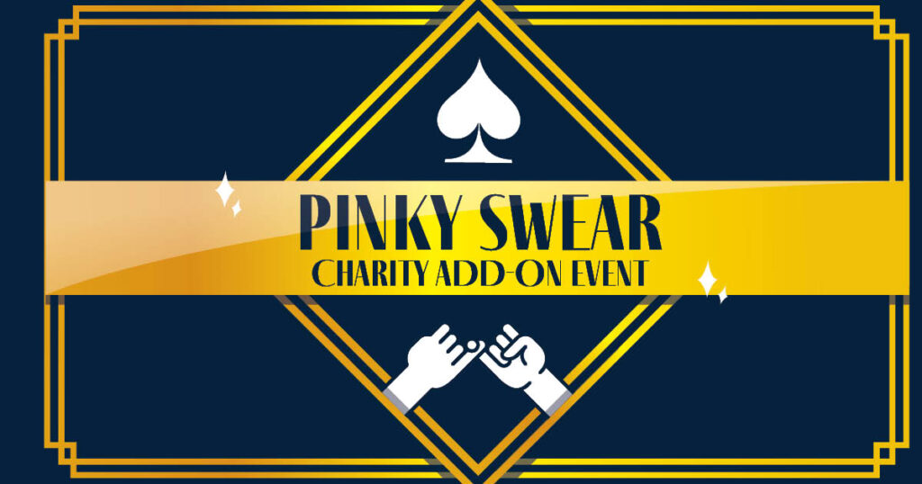 Pinky Swear Charity Add-on: July 20