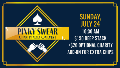 Pinky Swear Charity Poker Tournament 