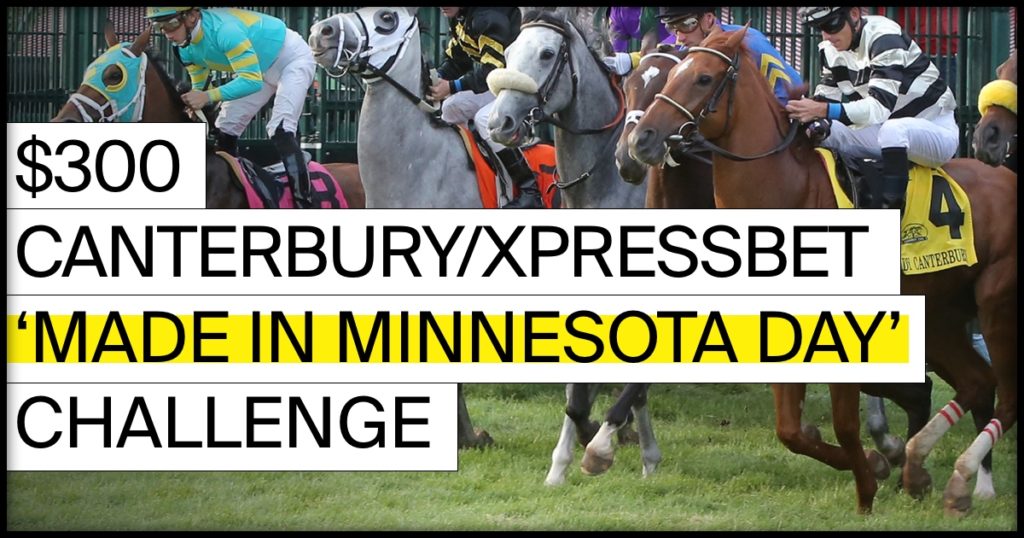 XPRESSBET & CANTERBURY PARK $300 ‘MADE IN MINNESOTA DAY’ HANDICAPPING TOURNAMENT