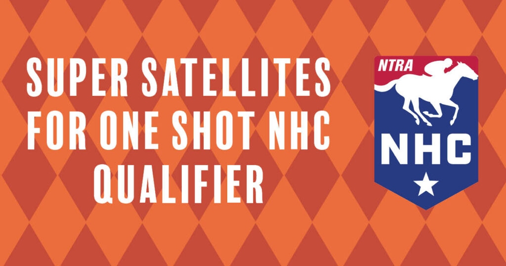 One Shot NHC Qualifier Super Satellite