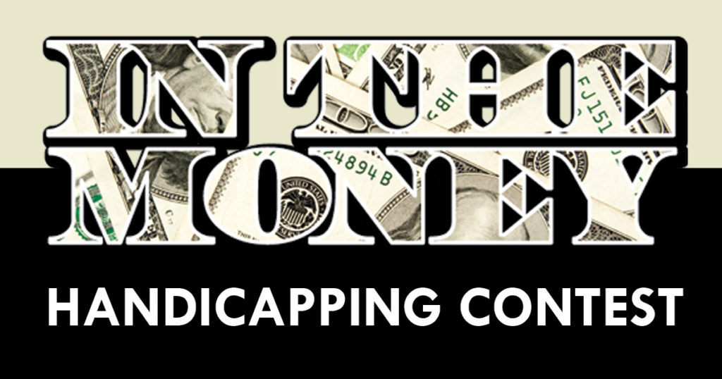 In the Money Handicapping Contest