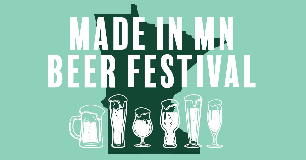 Made in Minnesota + Beer Festival