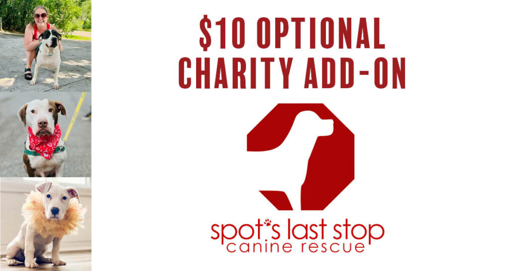 Spot's Last Stop Charity Add-on: Sunday, March 15