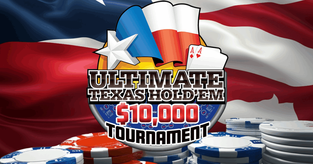 Ultimate $10,000 Tournament | May 7&8 5P-10P