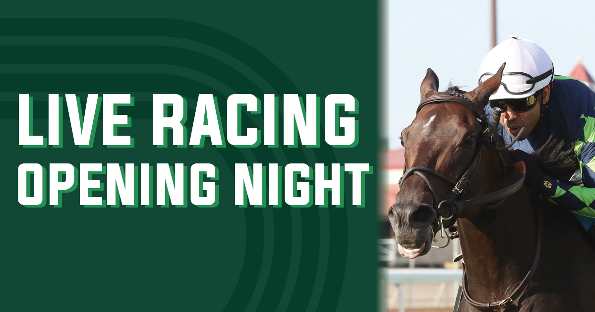 Live Racing Opening Night