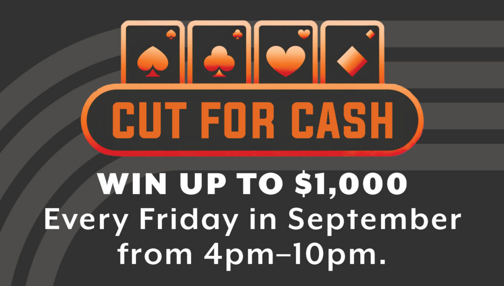 Cut for Cash